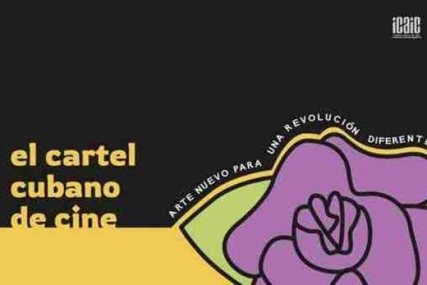 Cuban Poster Exhibition Inaugurated at Cineteca de México